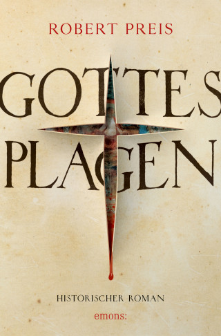 Robert Preis: Gottes Plagen