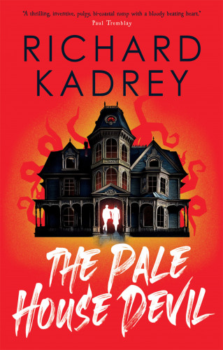 Richard Kadrey: The Discreet Eliminators series - The Pale House Devil