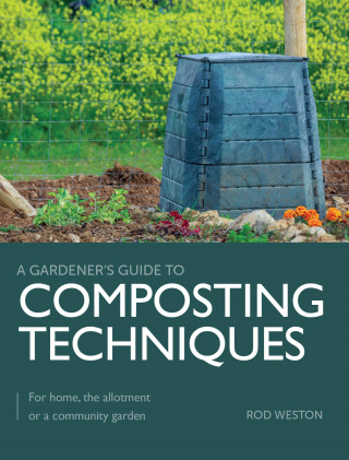 Rod Weston: Composting Techniques
