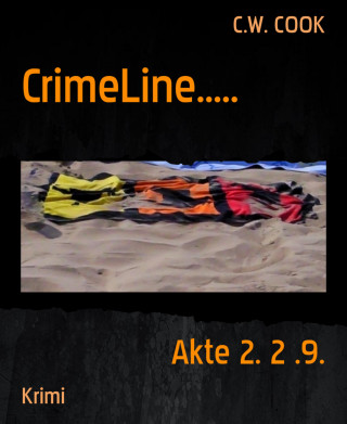 C.W. COOK: CrimeLine.....