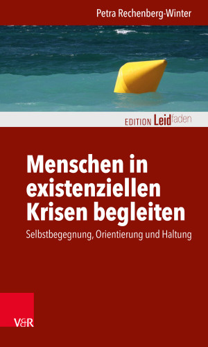 Petra Rechenberg-Winter: Menschen in existenziellen Krisen begleiten