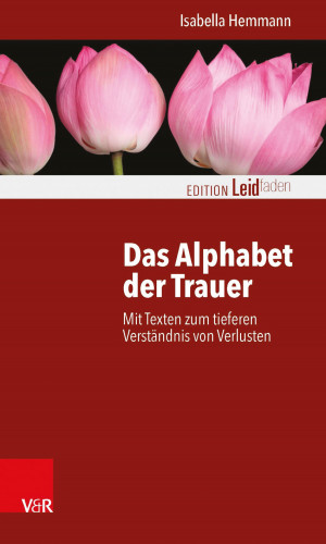Isabella Hemmann: Das Alphabet der Trauer