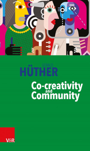 Gerald Hüther: Co-creativity and Community