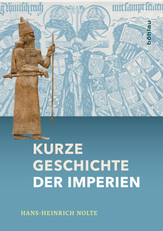 Hans-Heinrich Nolte: Kurze Geschichte der Imperien