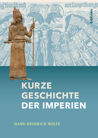Hans-Heinrich Nolte: Kurze Geschichte der Imperien