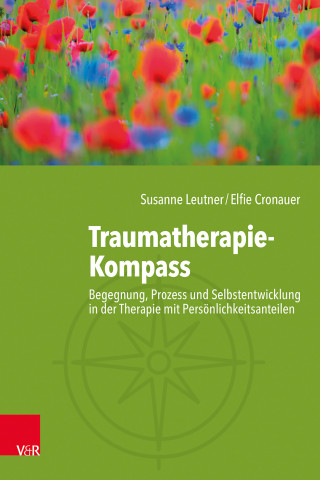 Susanne Leutner, Elfie Cronauer: Traumatherapie-Kompass