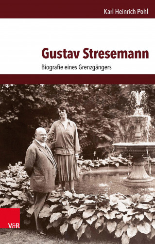 Karl Heinrich Pohl: Gustav Stresemann