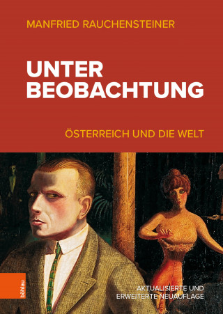 Manfried Rauchensteiner: Unter Beobachtung
