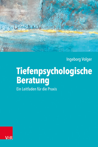 Ingeborg Volger: Tiefenpsychologische Beratung