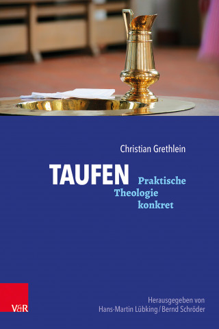 Christian Grethlein: Taufen