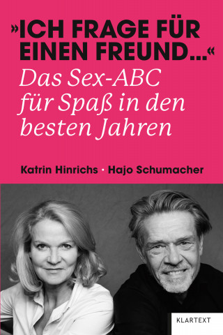 Katrin Hinrichs, Hajo Schumacher: "Ich frage für einen Freund …"