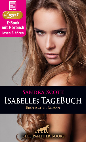 Sandra Scott: Isabelles TageBuch | Erotik Audio Story | Erotisches Hörbuch