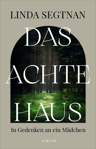 Linda Segtnan: Das achte Haus