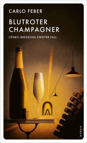 Carlo Feber: Blutroter Champagner