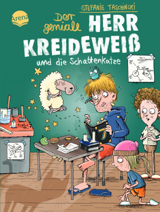 Stefanie Taschinski: Der geniale Herr Kreideweiß (2). Der geniale Herr Kreideweiß und die Schattenkatze
