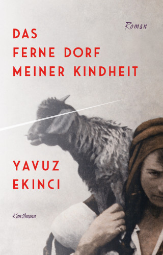 Yavuz Ekinci: Das ferne Dorf meiner Kindheit