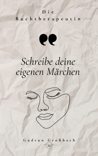 Gudrun Großbach: Die Buchtherapeutin