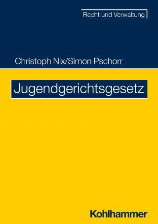 Andreas Hennemann, Vera Eberz, Lena Gmelin: Jugendgerichtsgesetz