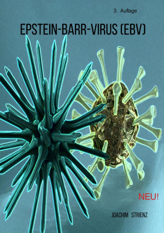 Joachim Strienz: Epstein-Barr-Virus (EBV)