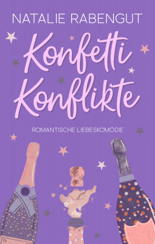 Natalie Rabengut: Konfetti-Konflikte