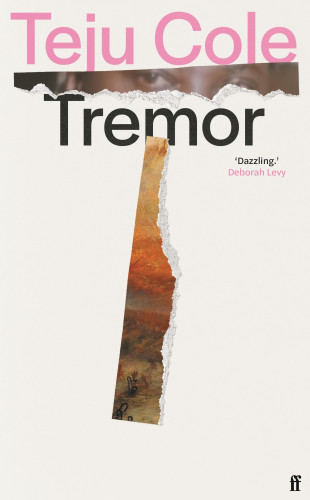 Teju Cole: Tremor