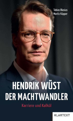 Tobias Blasius, Moritz Küpper: Hendrik Wüst