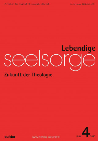 Echter Verlag: Lebendige Seelsorge 4/2023