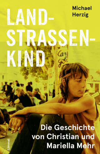 Michael Herzig: Landstrassenkind
