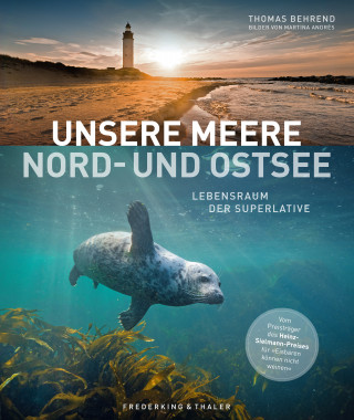 Thomas Behrend: Unsere Meere – Naturwunder Nord- und Ostsee