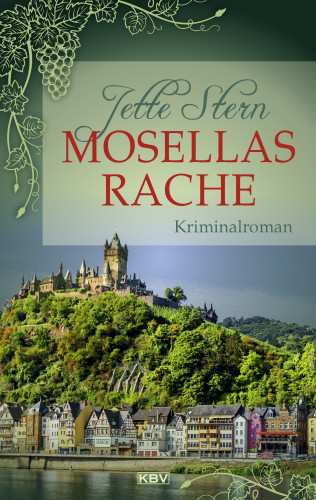 Jette Stern: Mosellas Rache