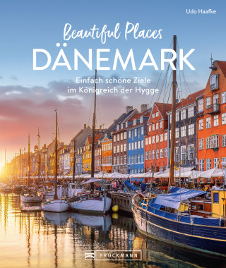 Udo Haafke: Beautiful Places Dänemark