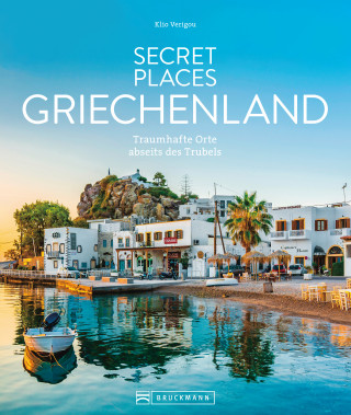 Klio Verigou: Secret Places Griechenland