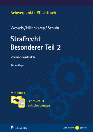 Thomas Hillenkamp, Jan C. Schuhr: Strafrecht Besonderer Teil/2