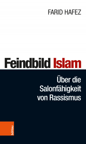 Farid Hafez: Feindbild Islam