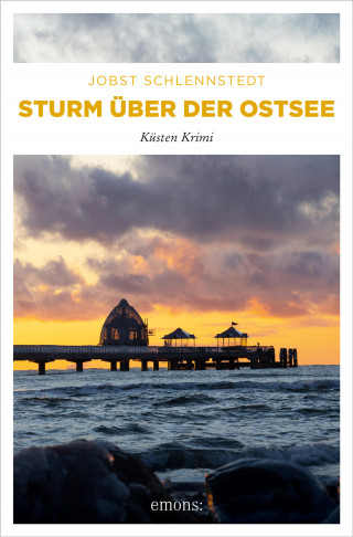 Jobst Schlennstedt: Sturm über der Ostsee