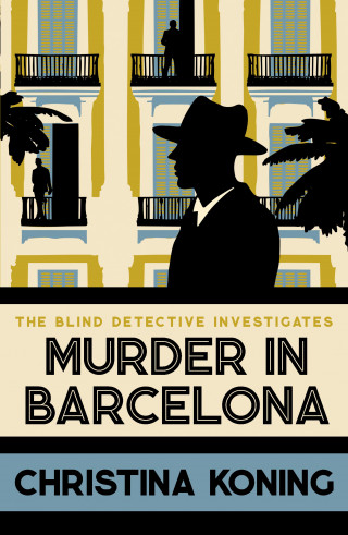 Christina Koning: Murder in Barcelona