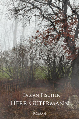 Fabian Fischer: Herr Gutermann