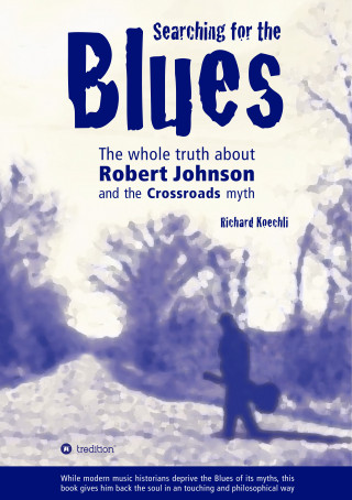 Richard Koechli: Searching for the Blues