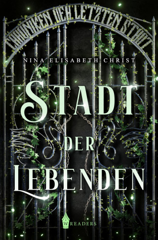 Nina Elisabeth Christ: Stadt der Lebenden