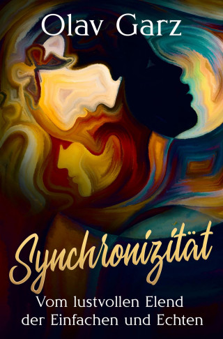 Olav Garz: Synchronizität