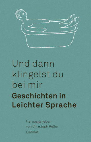 Usama Al Shahmani, Angélique Beldner, Damian Bright, Dorothee Elmiger, Michael Fehr, Christine Fischer, Zsuzsanna Gahse, Etrit Hasler, Franz Hohler, Christoph Keller, Andres Lutz, Katharina Tanner, Julia Weber, Ivna Žic: Und dann klingelst du bei mir