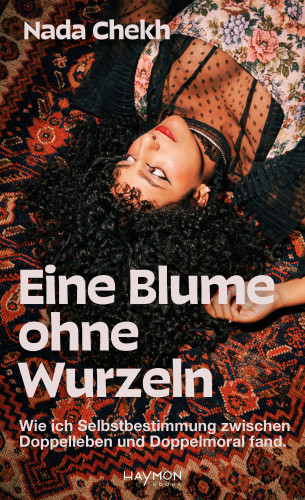 Nada Chekh: Eine Blume ohne Wurzeln