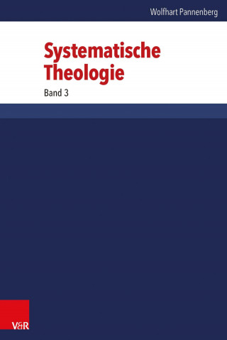 Wolfhart Pannenberg: Systematische Theologie