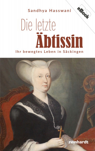 Sandhya Hasswani: Die letzte Äbtissin