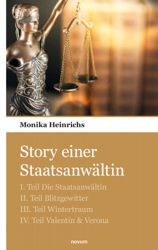Monika Heinrichs: Story einer Staatsanwältin