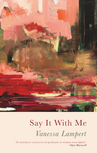 Vanessa Lampert: Say It With Me