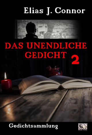 Elias J. Connor: Das unendliche Gedicht 2