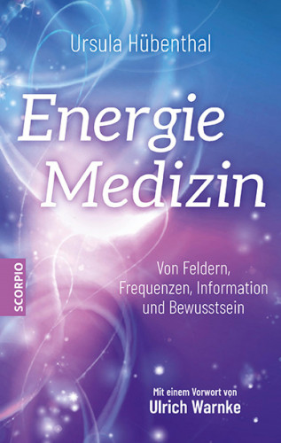 Ursula Hübenthal: Energiemedizin