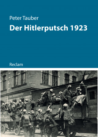 Peter Tauber: Der Hitlerputsch 1923