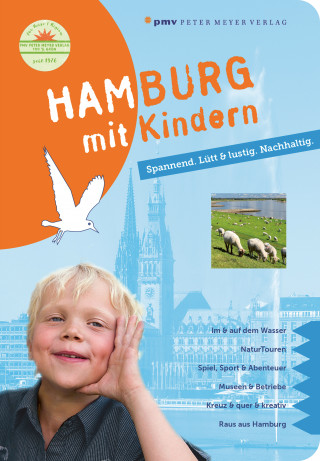 Kirsten Wagner, Stefanie Wülfing: Hamburg mit Kindern
